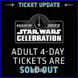 2 Star Wars Celebration 2022 Adult 4-Day Tickets SOLD OUT